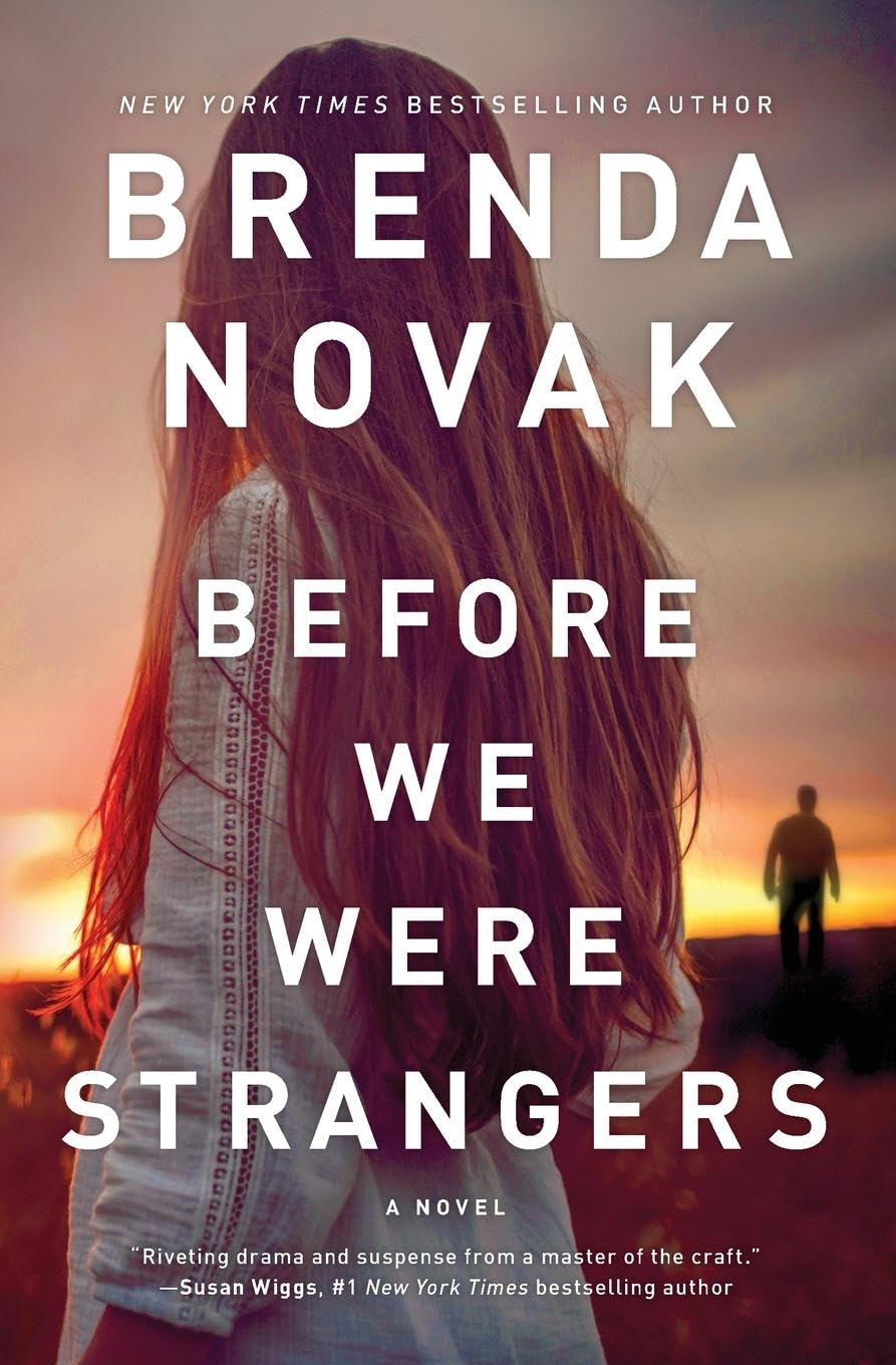 Before We Were Strangers: A Gripping Suspense Novel Where Deadly Family Secrets Can No Longer Stay Buried The Happy Book Stack