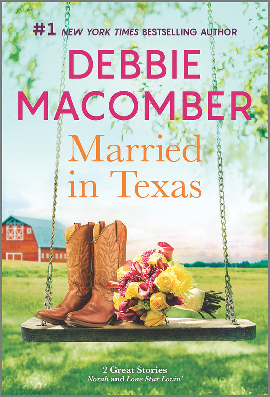 Married in Texas: A Novel The Happy Book Stack