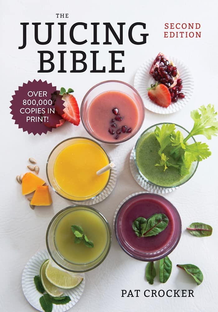 The Juicing Bible (Cover May Vary) The Happy Book Stack