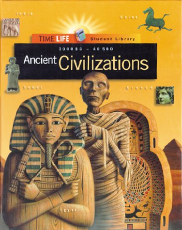 Ancient Civilizations: 3000 Bc-Ad 500 (Time-life Student Library) The Happy Book Stack