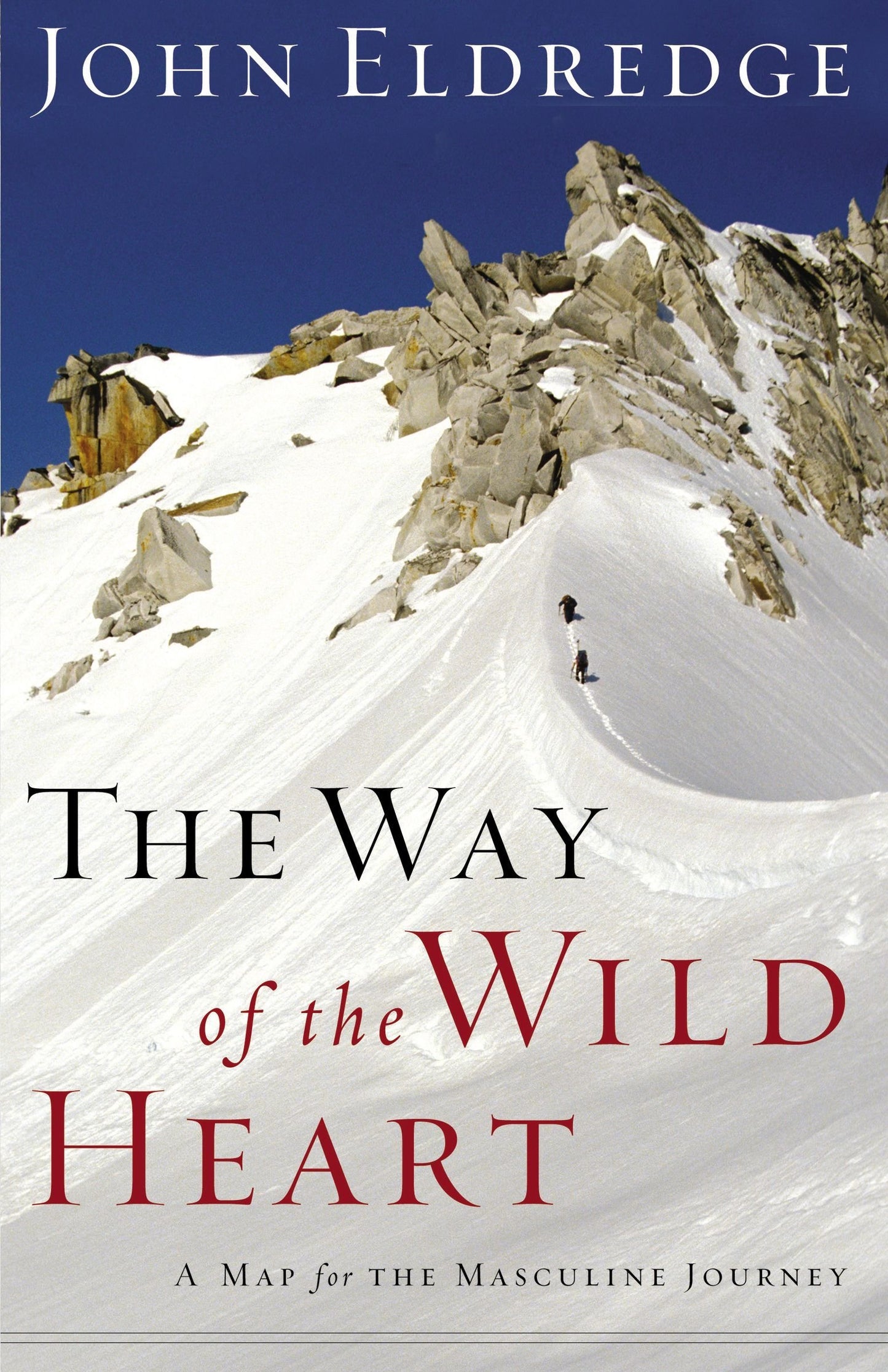 The Way of the Wild Heart: A Map for the Masculine Journey The Happy Book Stack