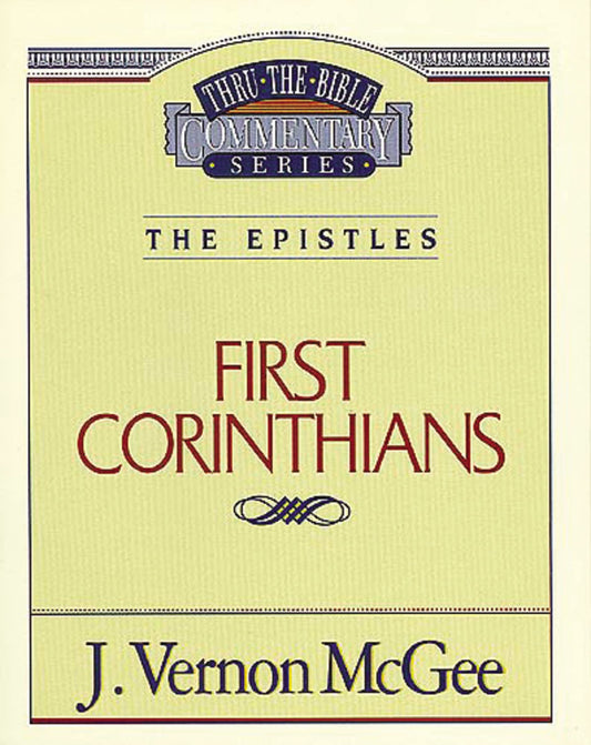 Thru the Bible Vol. 44: The Epistles (1 Corinthians) (44) The Happy Book Stack