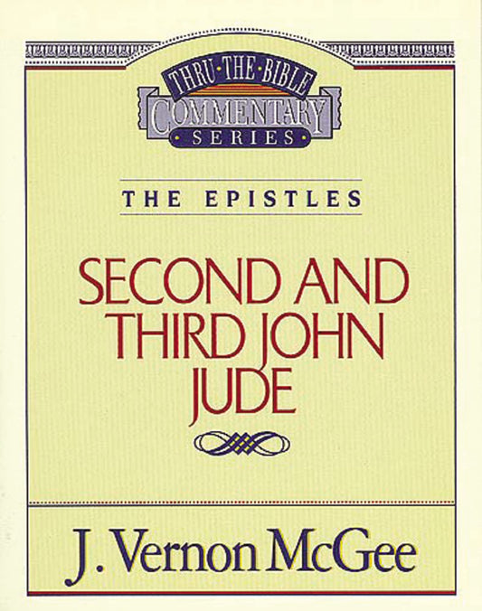 Second and Third John Jude (Thru the Bible) The Happy Book Stack