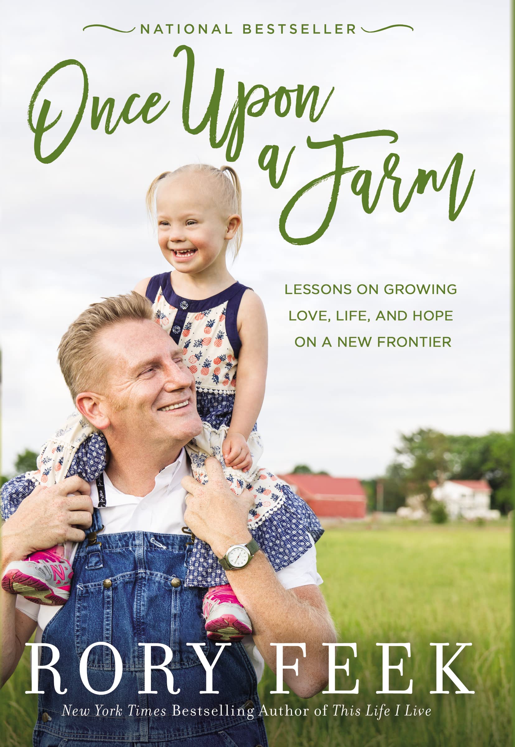 Once Upon a Farm: Lessons on Growing Love, Life, and Hope on a New Frontier The Happy Book Stack