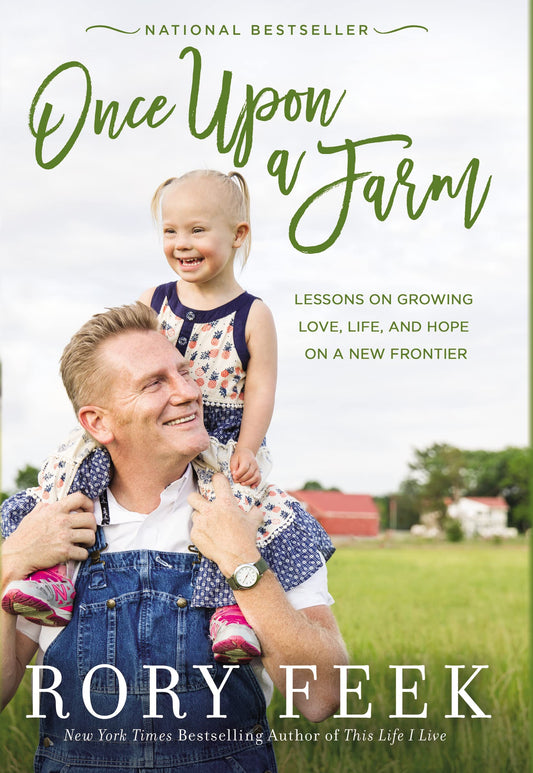 Once Upon a Farm: Lessons on Growing Love, Life, and Hope on a New Frontier The Happy Book Stack