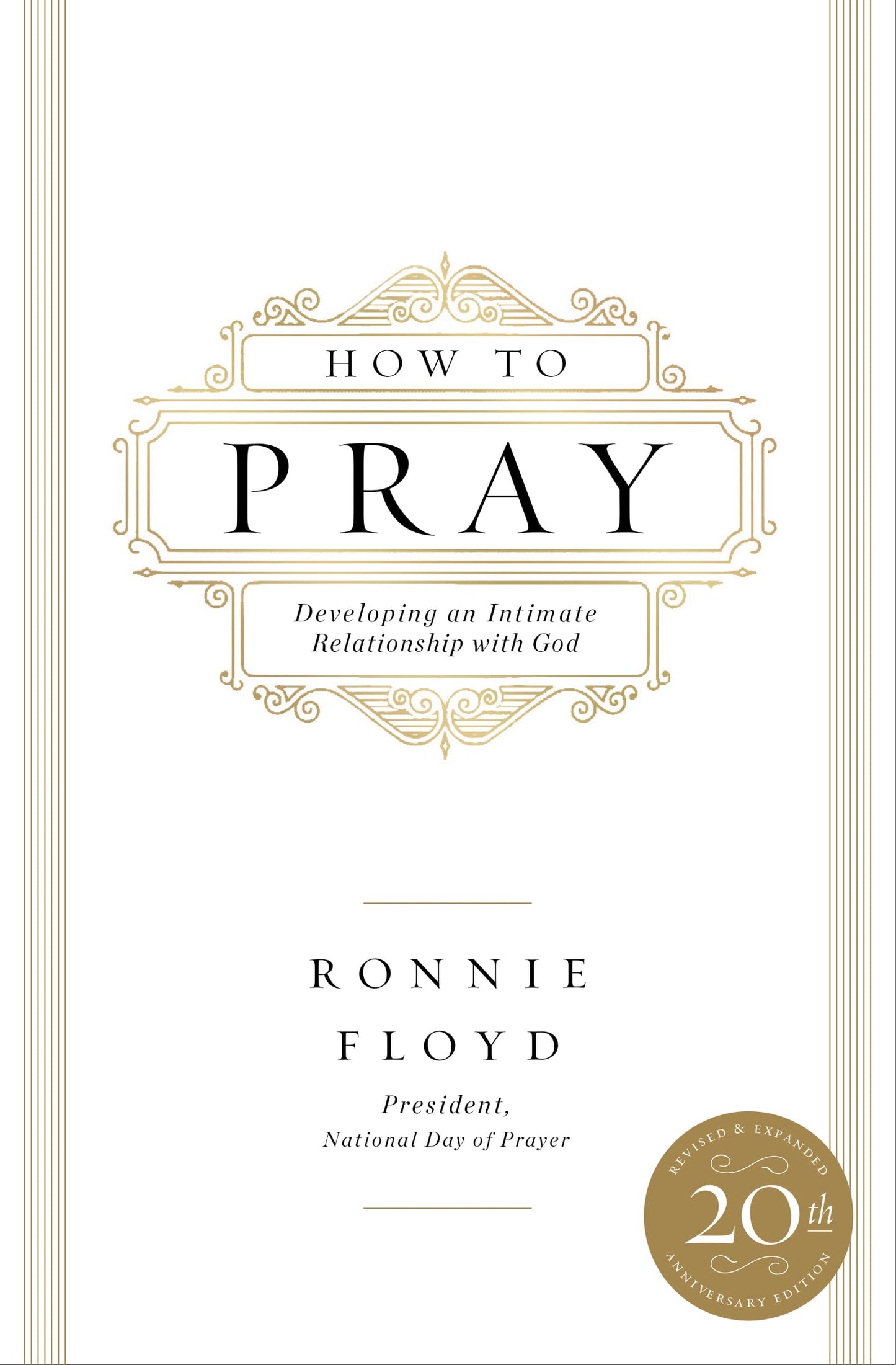 How to Pray: Developing an Intimate Relationship with God The Happy Book Stack