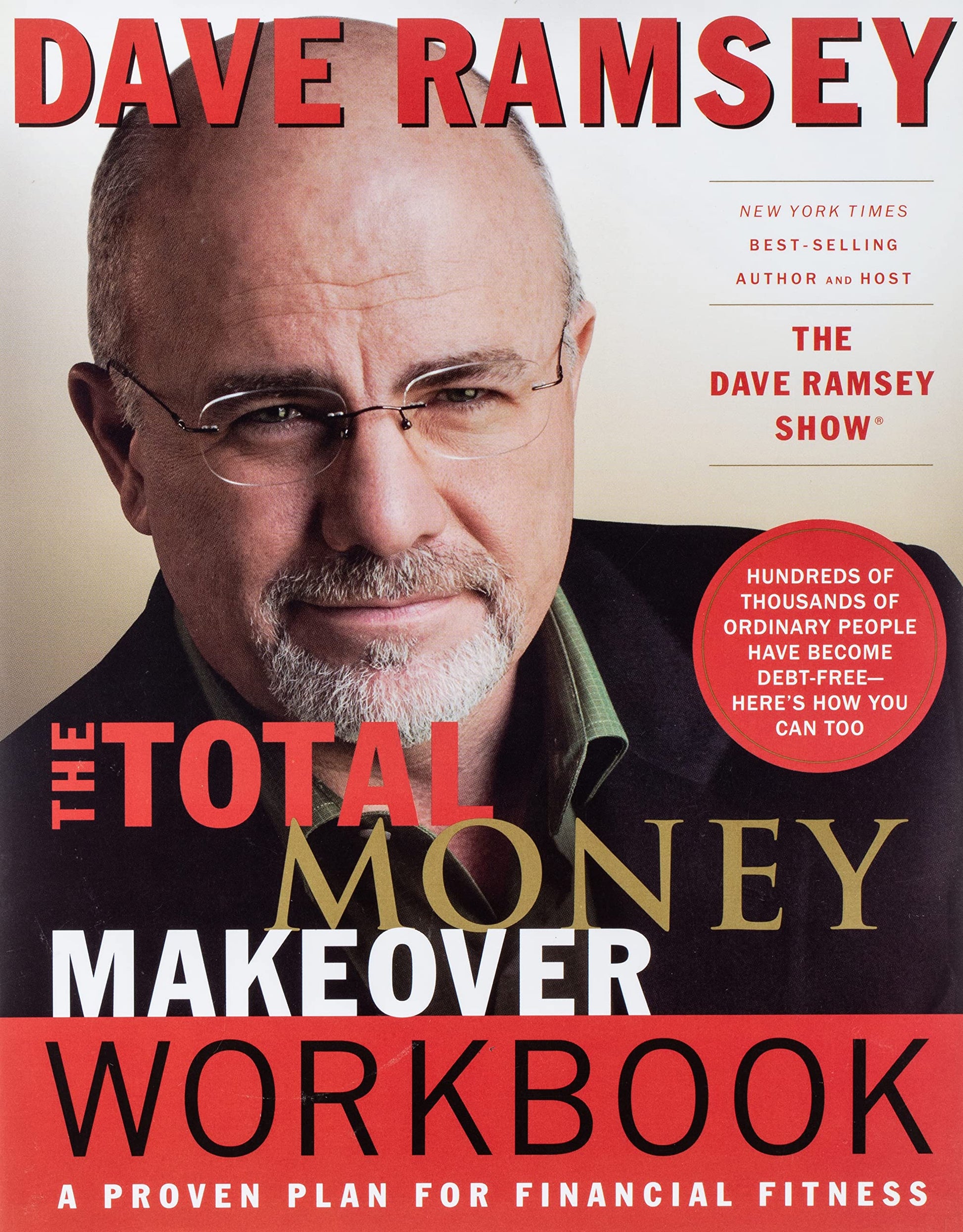 Total Money Makeover: A Proven Plan for Financial Fitness The Happy Book Stack