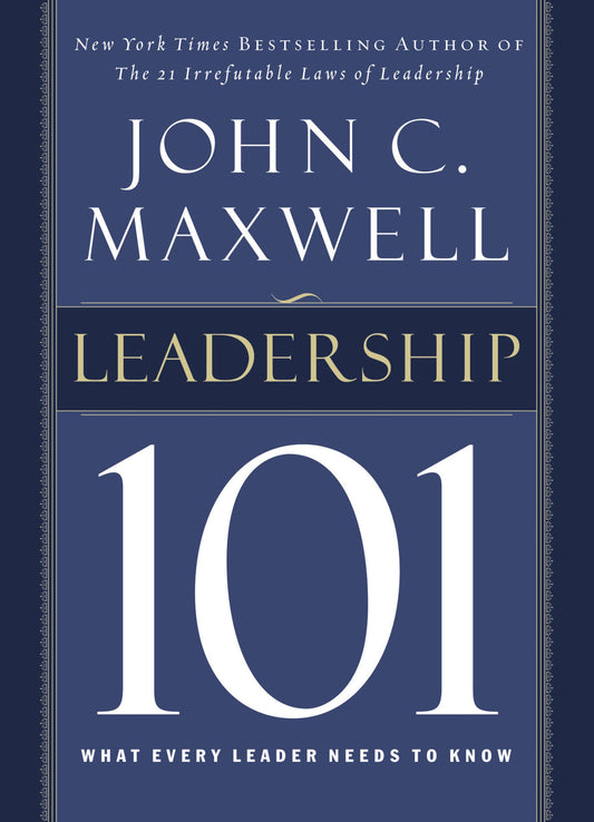 Leadership 101: What Every Leader Needs to Know - 5336