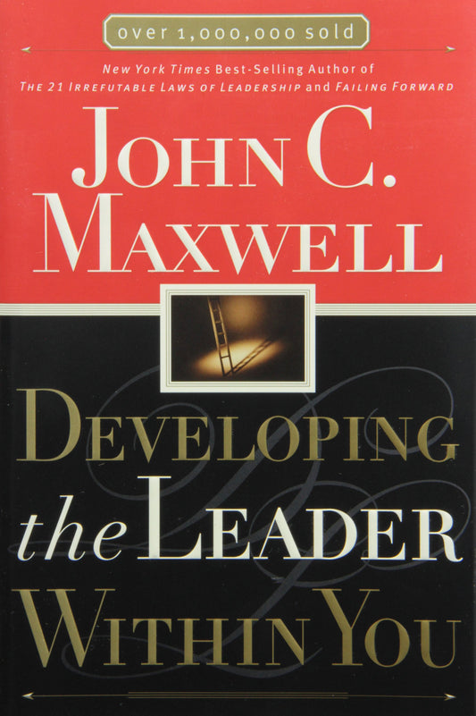 Developing the Leader Within You The Happy Book Stack