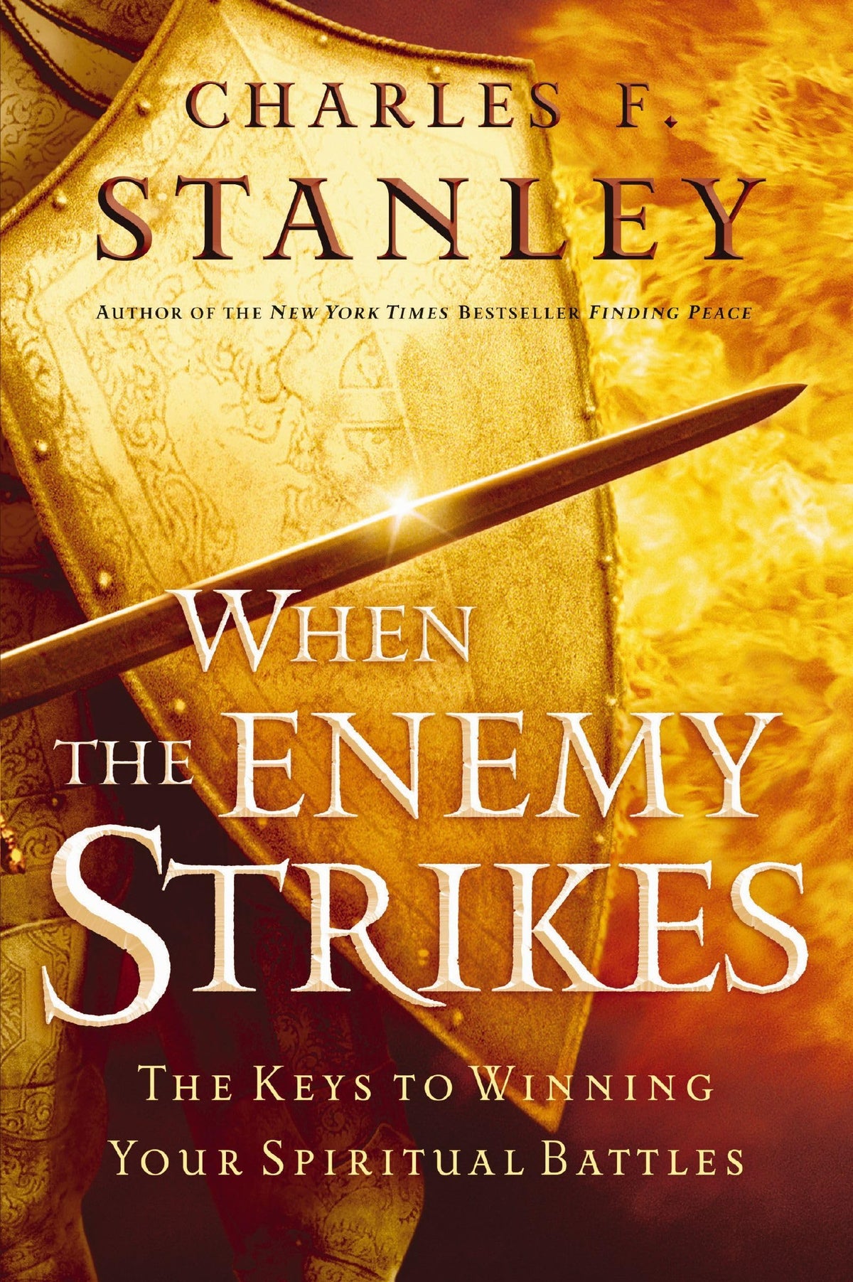 When the Enemy Strikes: The Keys to Winning Your Spiritual Battles The Happy Book Stack
