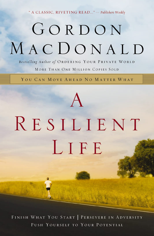 A Resilient Life: You Can Move Ahead No Matter What The Happy Book Stack