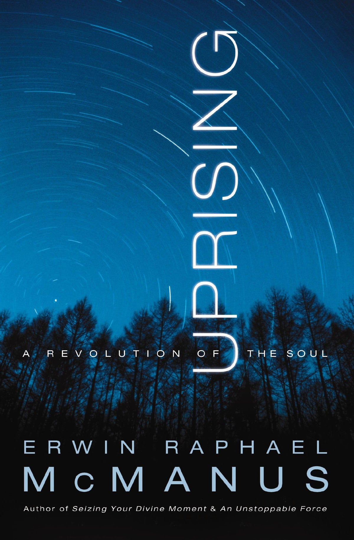 Uprising: A Revolution of the Soul The Happy Book Stack