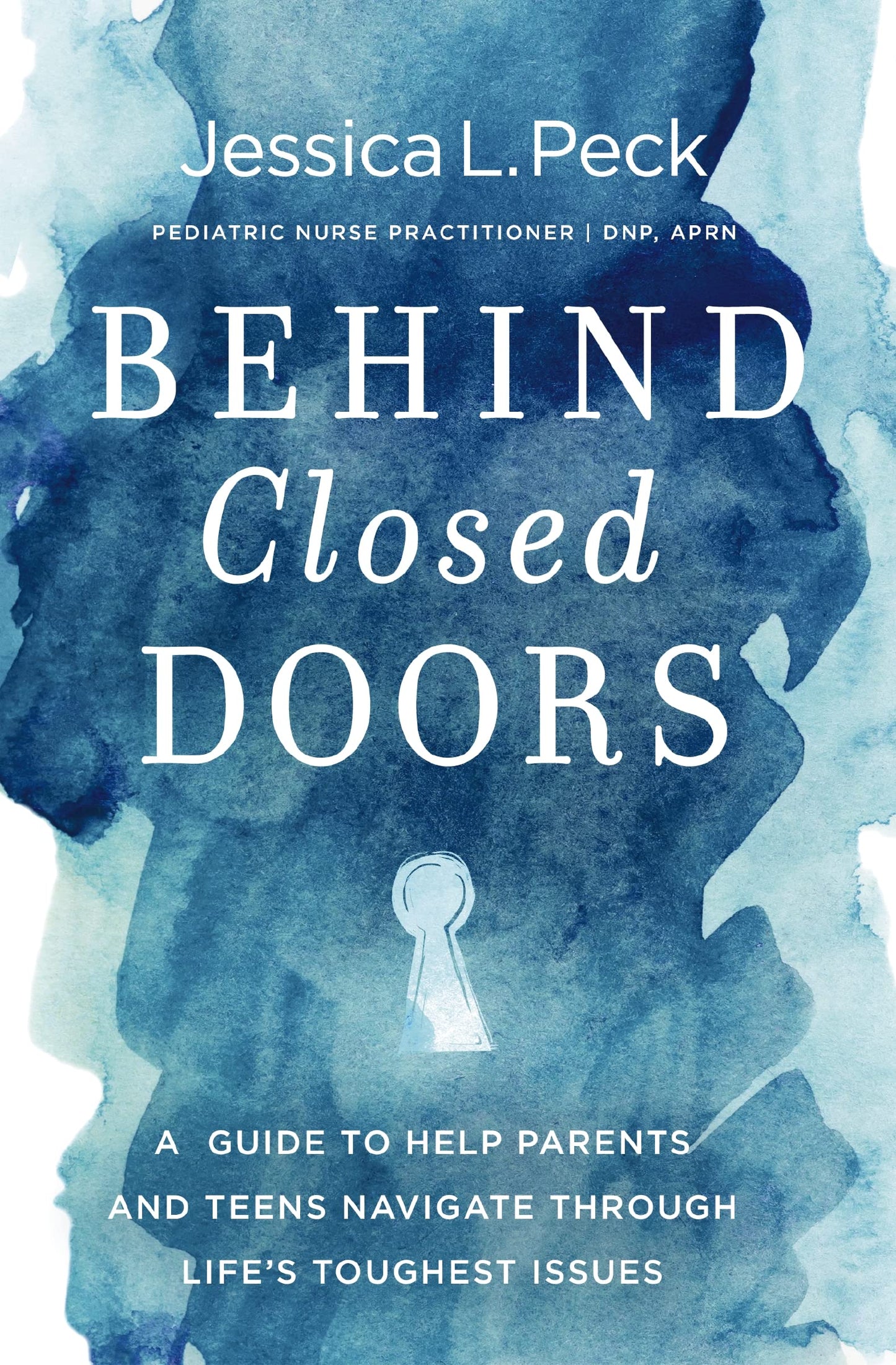 Behind Closed Doors: A Guide to Help Parents and Teens Navigate Through Life’s Toughest Issues The Happy Book Stack