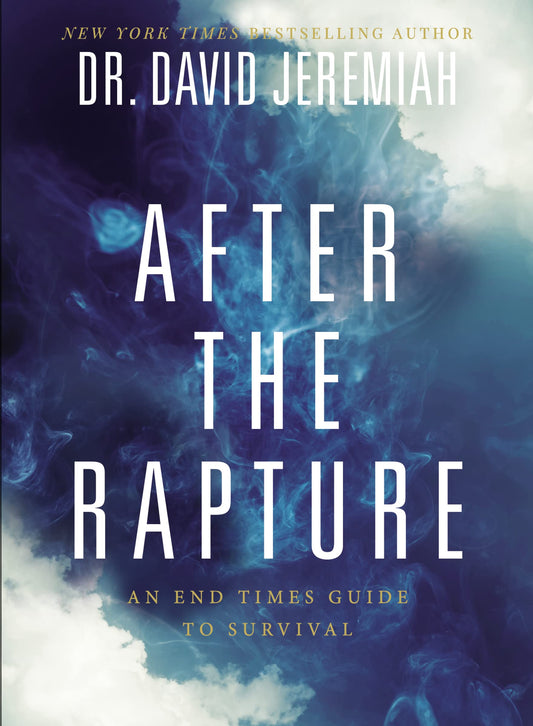 After the Rapture: An End Times Guide to Survival The Happy Book Stack