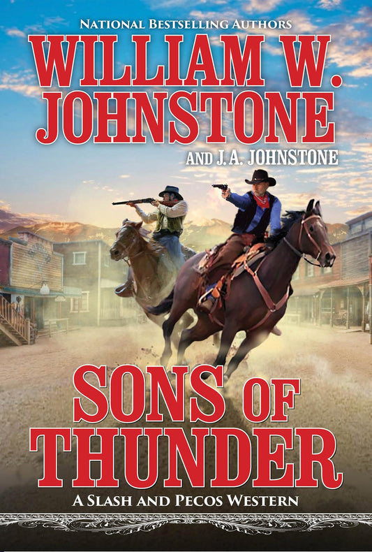 Sons of Thunder (A Slash and Pecos Western) The Happy Book Stack