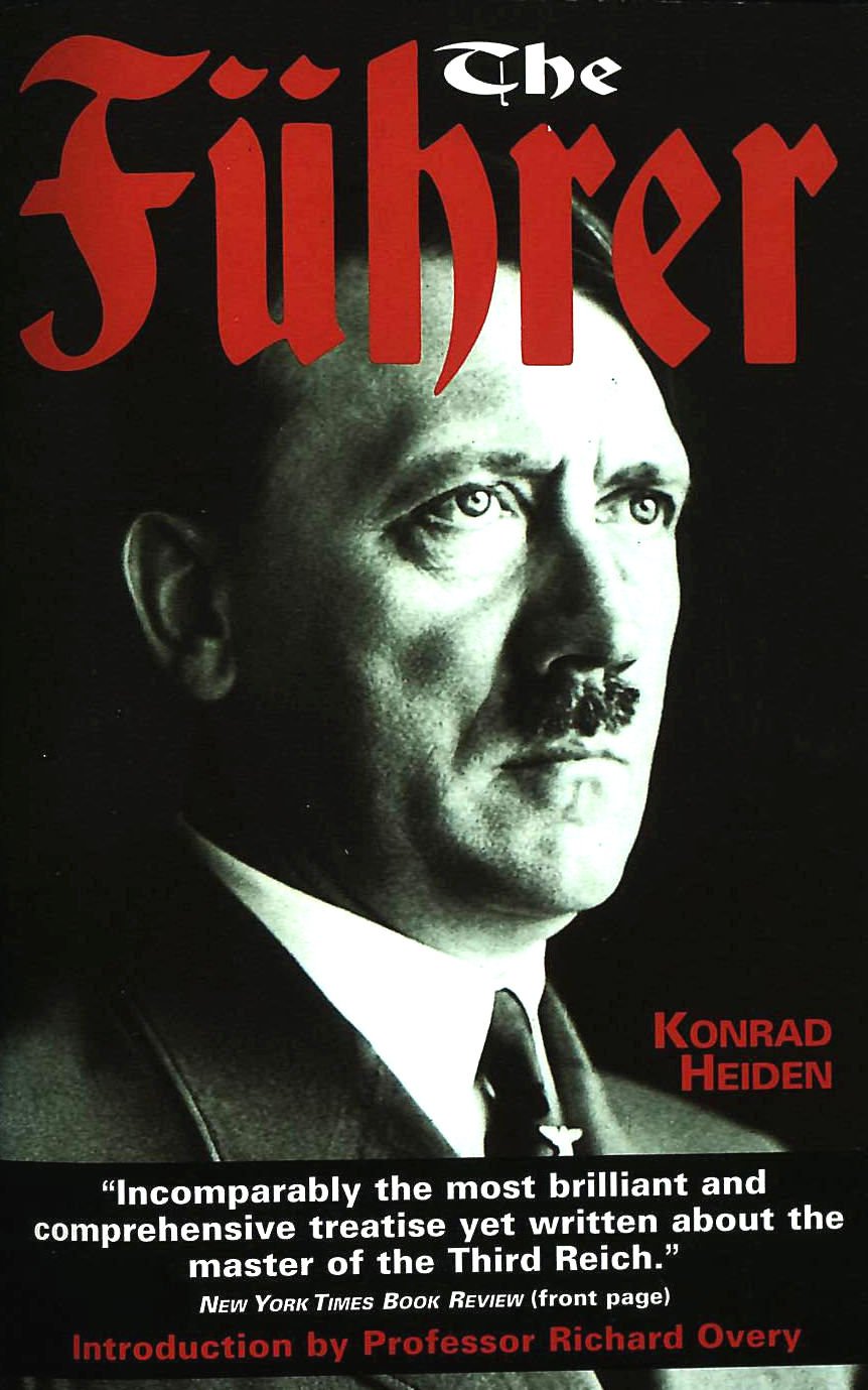 The Fuhrer: Hitler's Rise to Power The Happy Book Stack