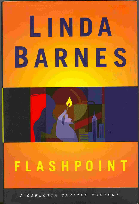 FLASHPOINT: A CARLOTTA CARLYLE MYSTERY The Happy Book Stack