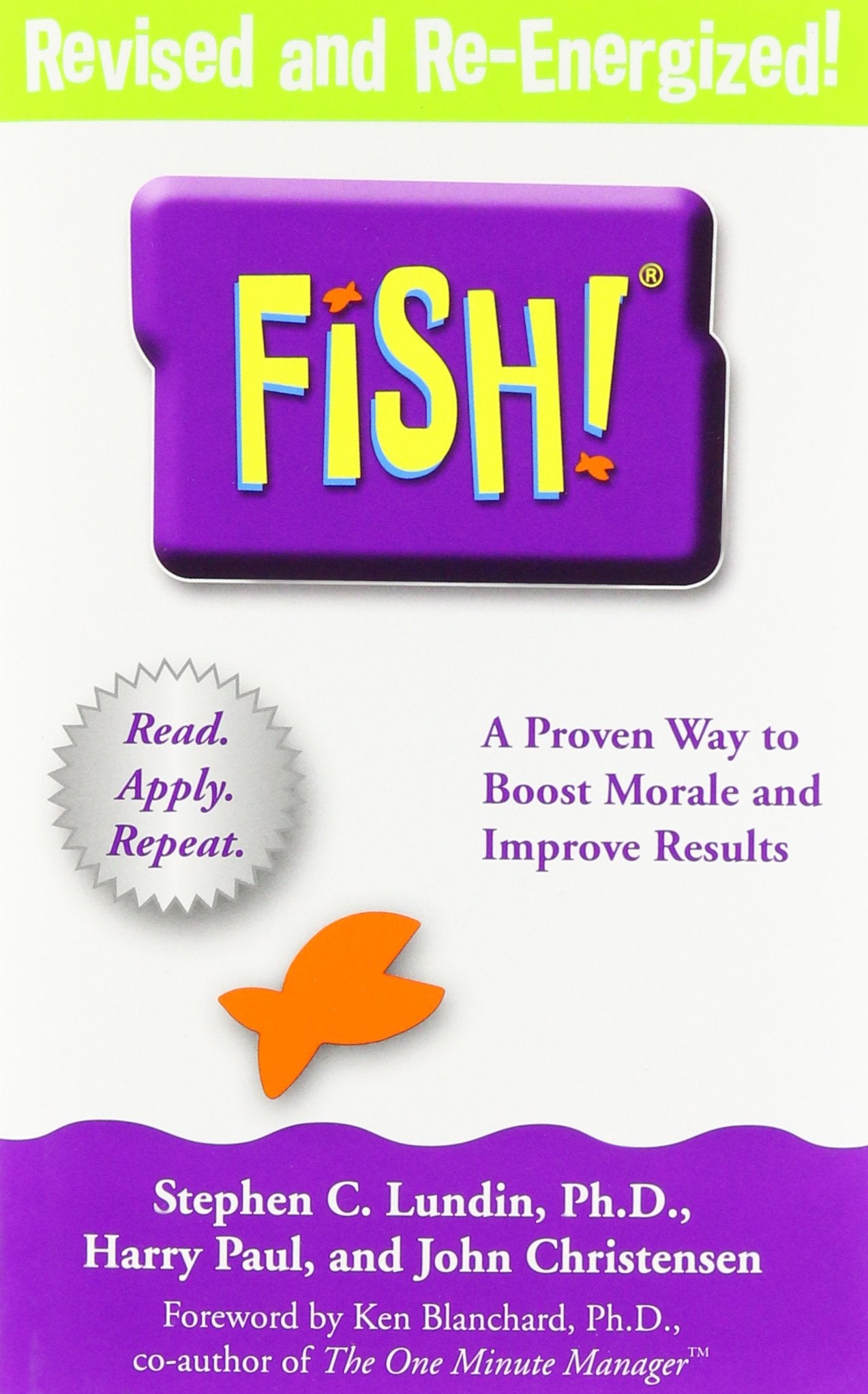Fish: A Proven Way to Boost Morale and Improve Results - 6003