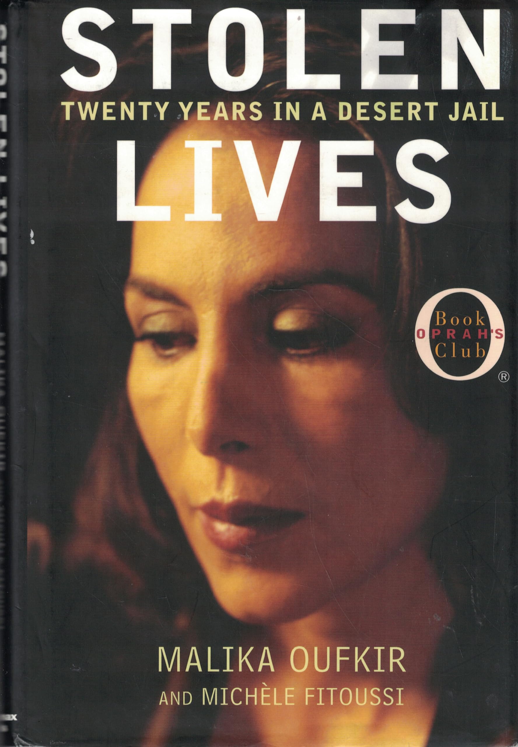 Stolen Lives: Twenty Years in a Desert Jail (Oprah's Book Club) The Happy Book Stack
