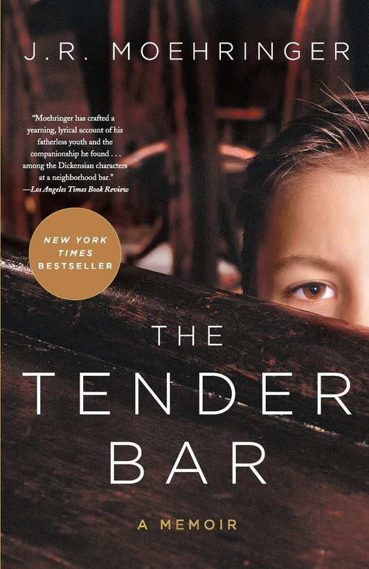 The Tender Bar: A Memoir - 7298