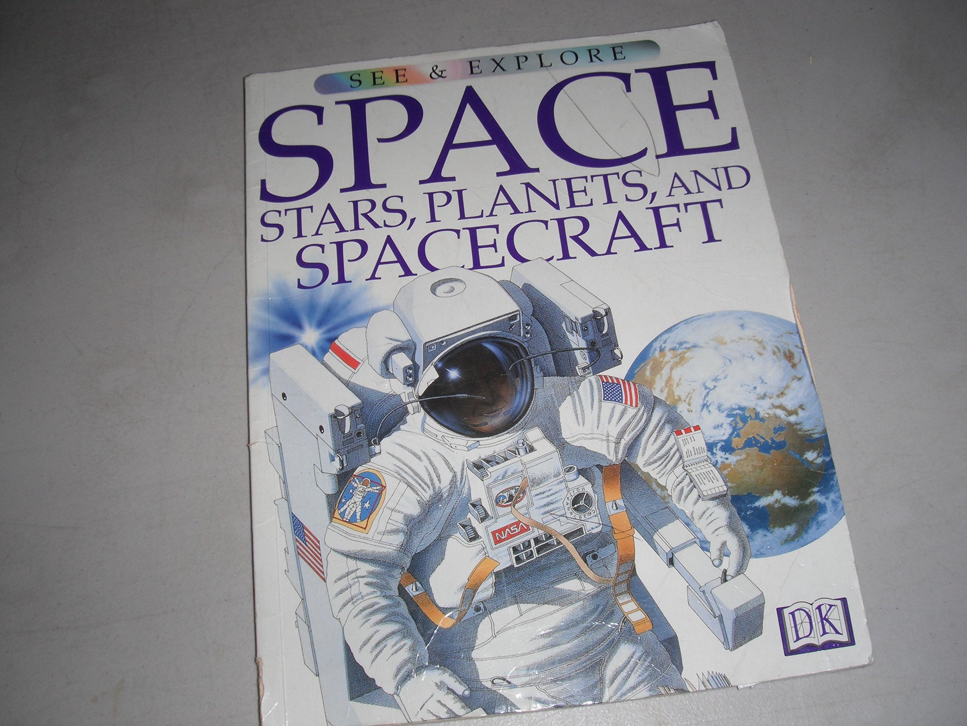 Space, Stars, Planets and Spacecraft (See & Explore Library) The Happy Book Stack