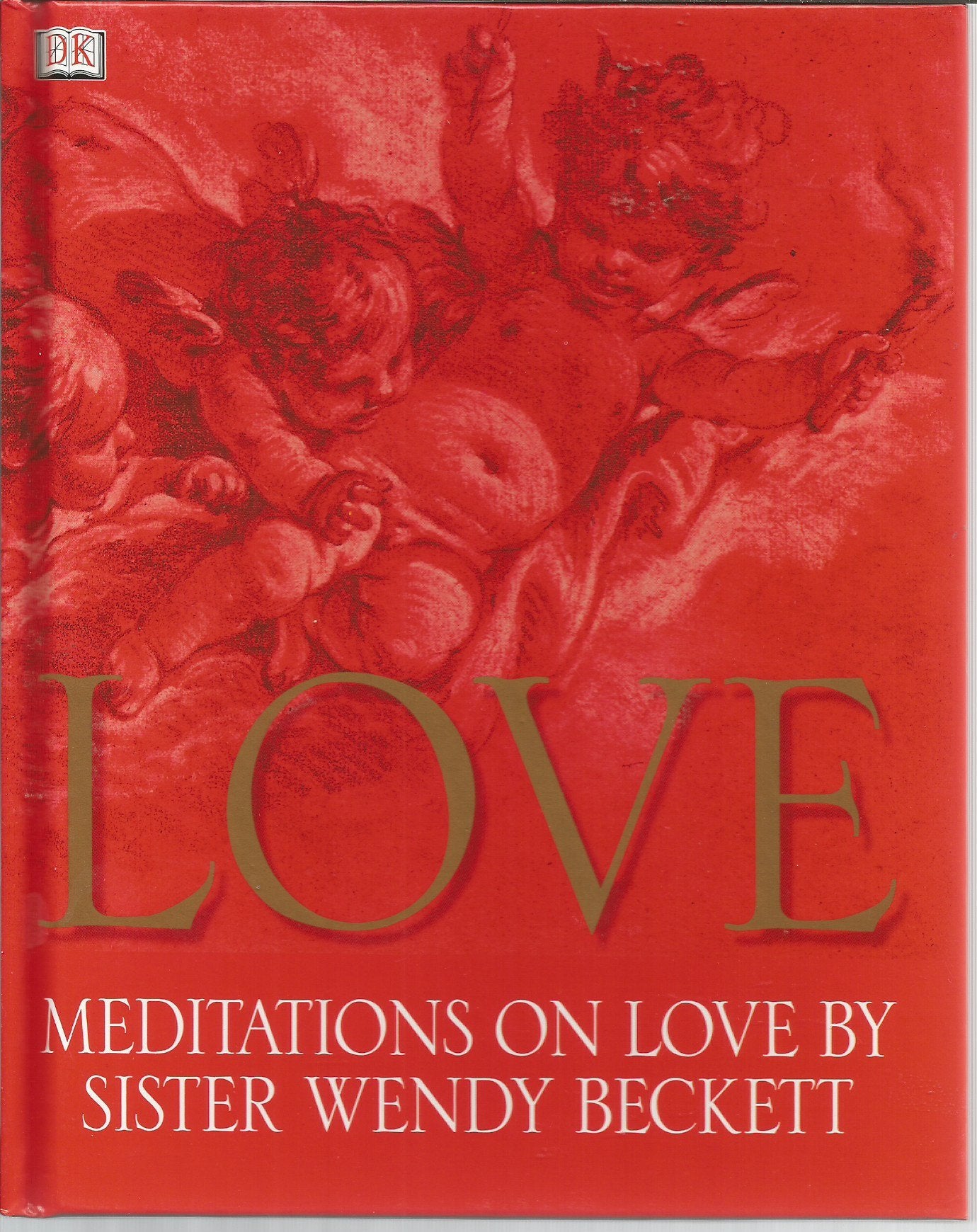 Love: Meditations on Love by Sister Wendy The Happy Book Stack