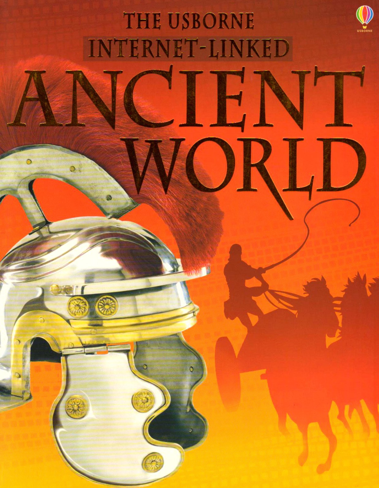 Ancient World: Internet Linked (World History) The Happy Book Stack