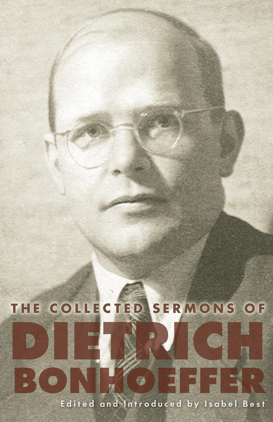 The Collected Sermons of Dietrich Bonhoeffer The Happy Book Stack