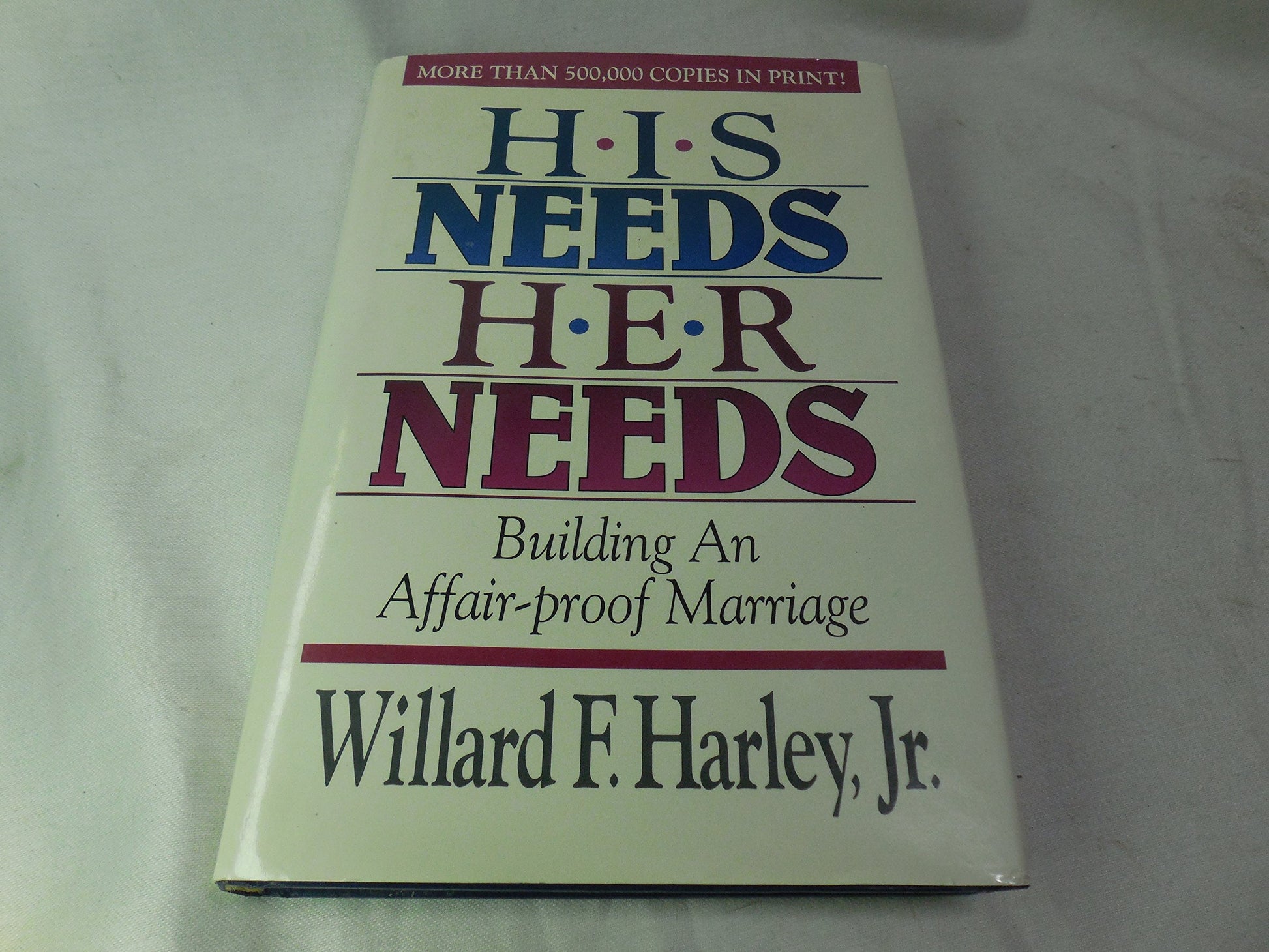 His Needs, Her Needs The Happy Book Stack