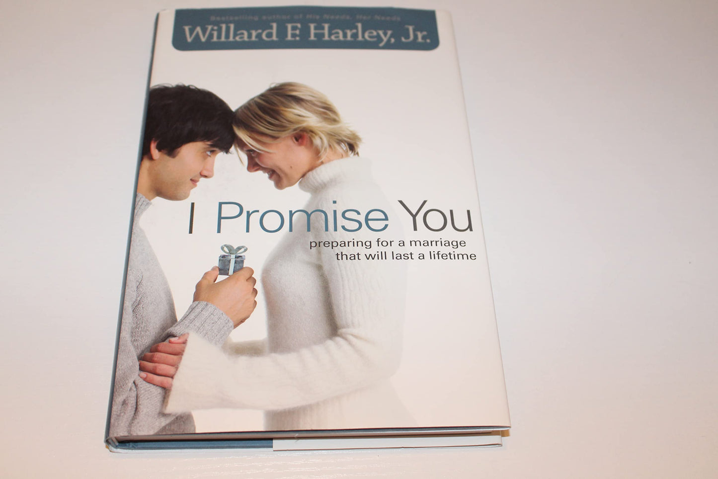 I Promise You: Preparing for a Marriage That Will Last a Lifetime The Happy Book Stack