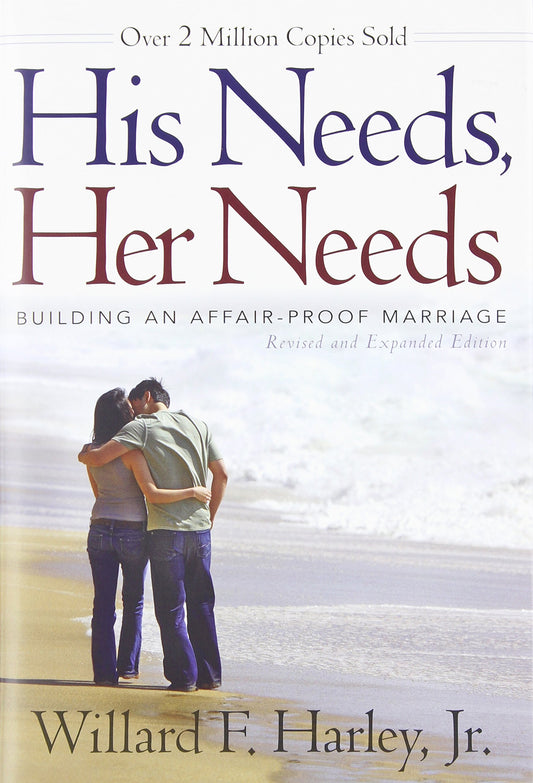His Needs, Her Needs: Building an Affair-Proof Marriage - 809
