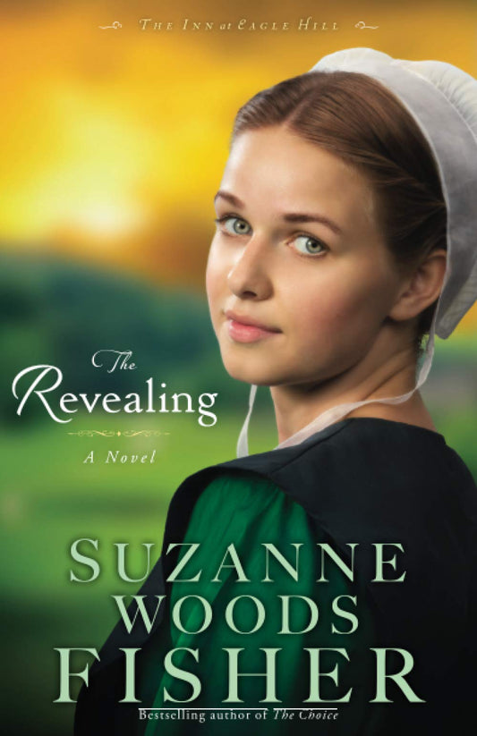 The Revealing: A Novel (The Inn at Eagle Hill) The Happy Book Stack