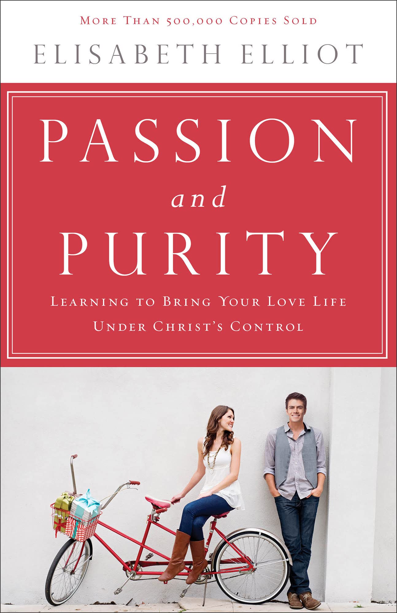 Passion and Purity: Learning to Bring Your Love Life Under Christ's Control The Happy Book Stack