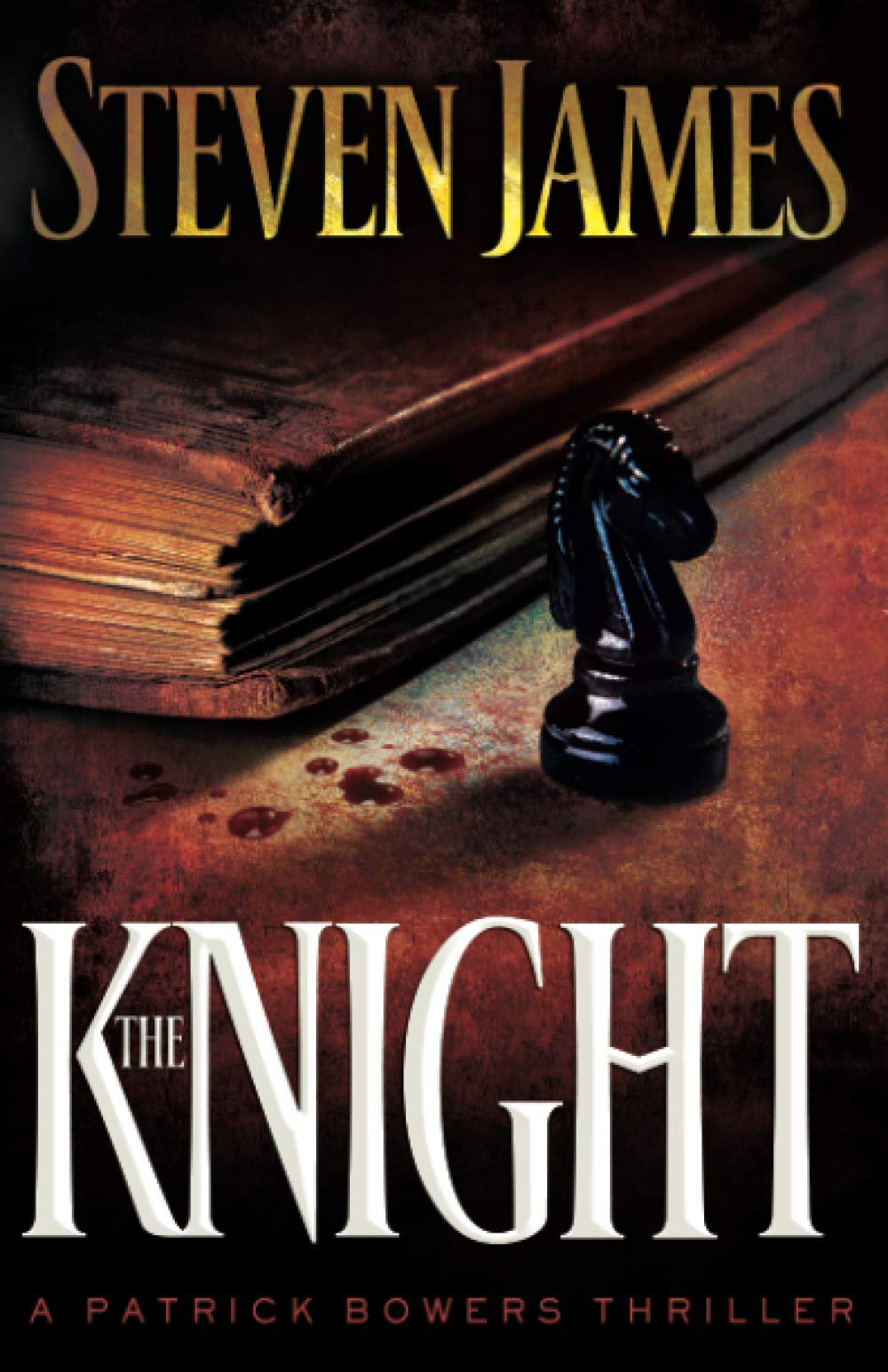 The Knight (The Patrick Bowers Files, Book 3) The Happy Book Stack