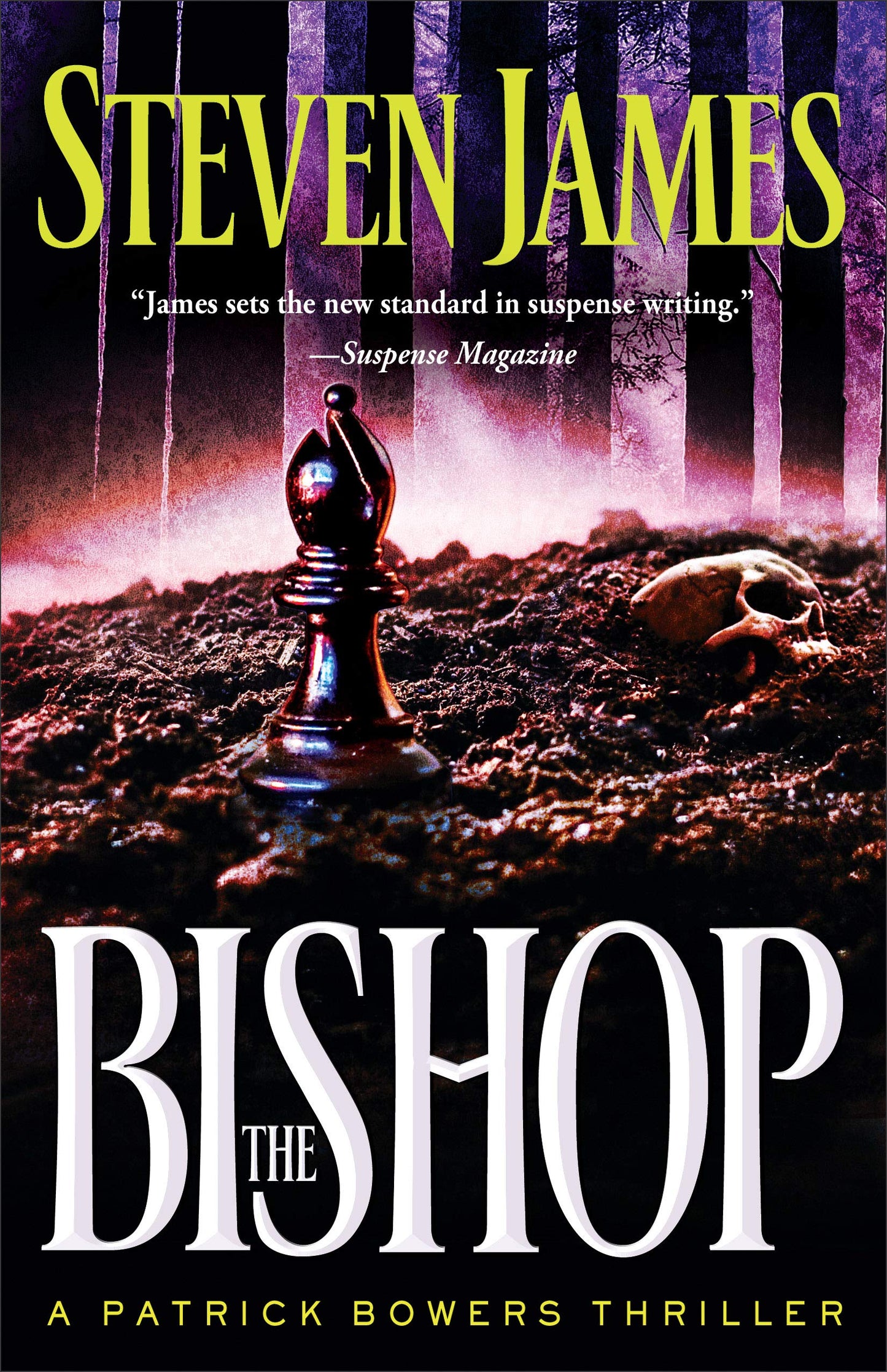 The Bishop (The Patrick Bowers Files, Book 4) The Happy Book Stack