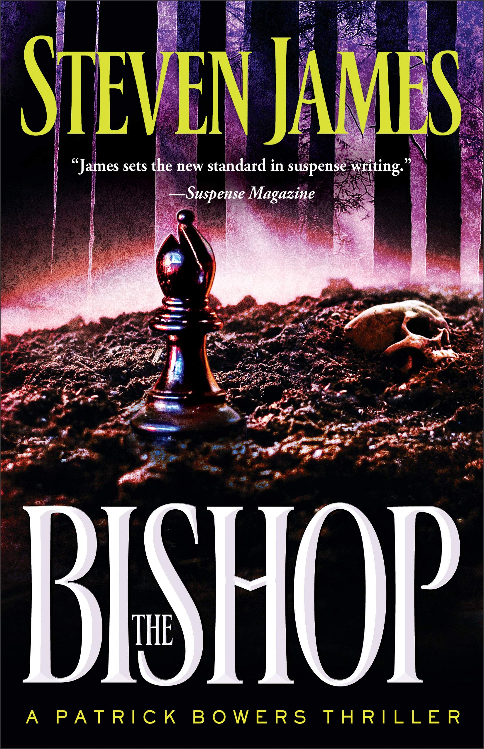 The Bishop (The Patrick Bowers Files, Book 4) The Happy Book Stack