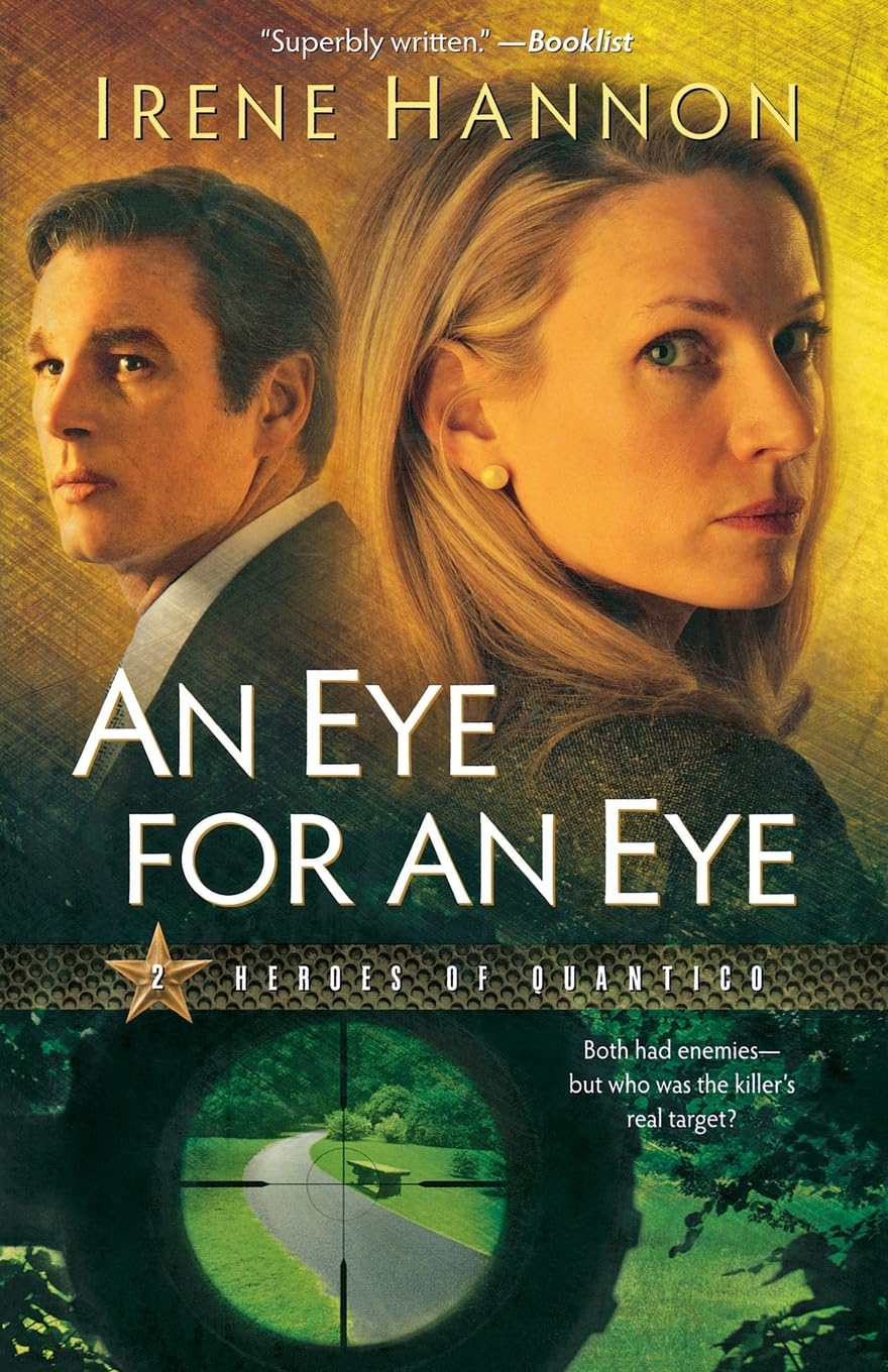 An Eye for an Eye (Heroes of Quantico Series, Book 2) The Happy Book Stack