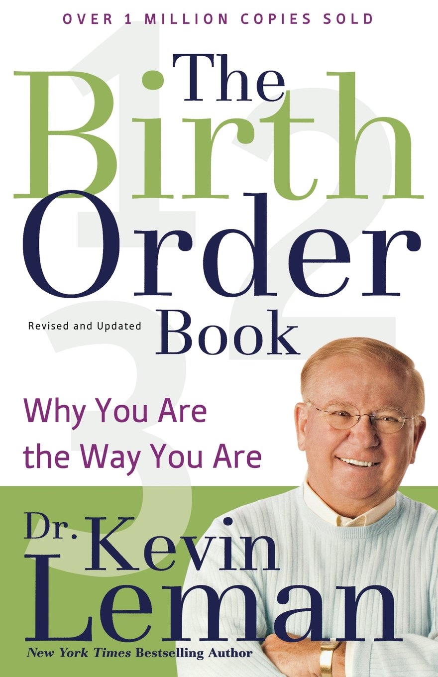 The Birth Order Book: Why You Are the Way You Are The Happy Book Stack