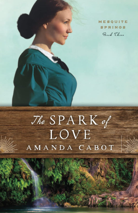 Spark of Love (Mesquite Springs) The Happy Book Stack