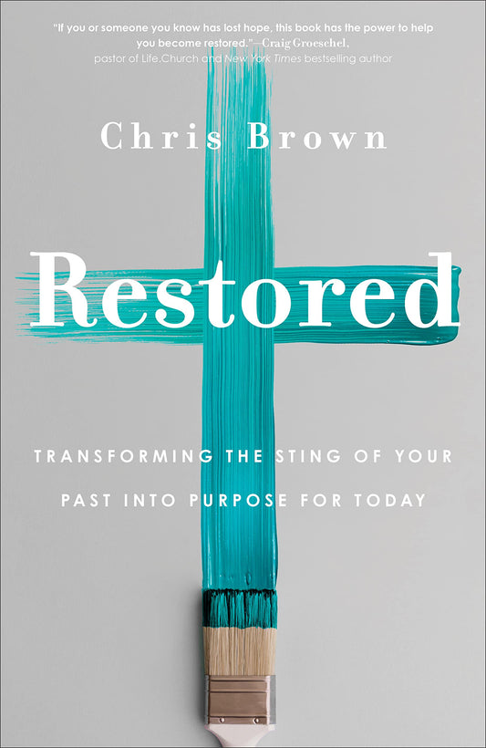 Restored: Transforming the Sting of Your Past into Purpose for Today The Happy Book Stack