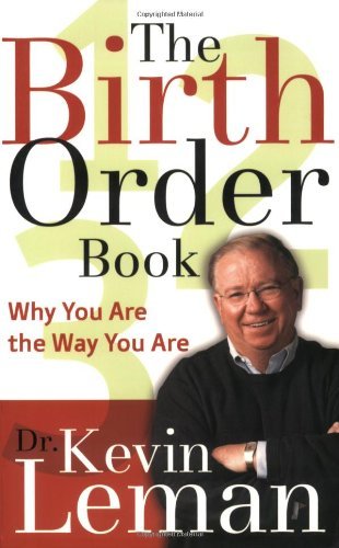 Birth Order Book, The: Why You Are the Way You Are The Happy Book Stack