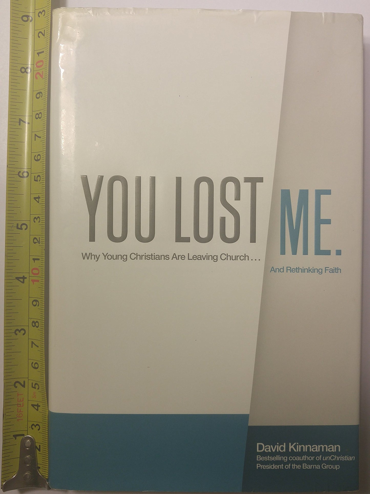 You Lost Me: Why Young Christians Are Leaving Church...and Rethinking Faith The Happy Book Stack