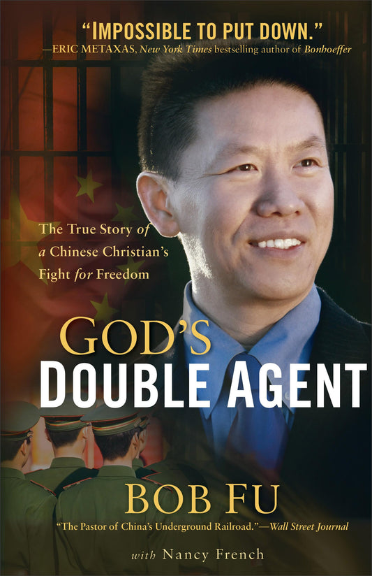 God's Double Agent: The True Story of a Chinese Christian's Fight for Freedom The Happy Book Stack