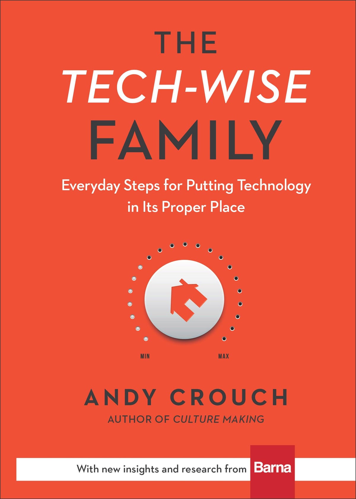 The Tech-Wise Family: Everyday Steps for Putting Technology in Its Proper Place The Happy Book Stack