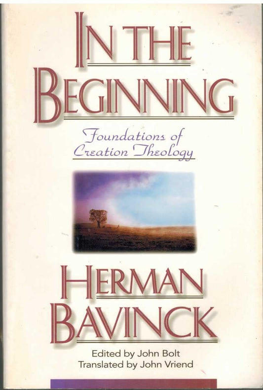 In the Beginning: Foundations of Creation Theology - 1074