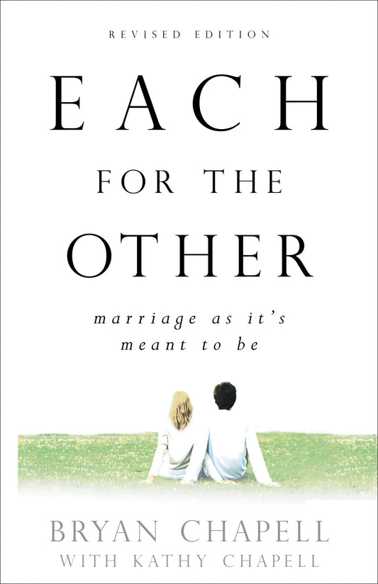 Each for the Other: Marriage as It's Meant to Be - 143