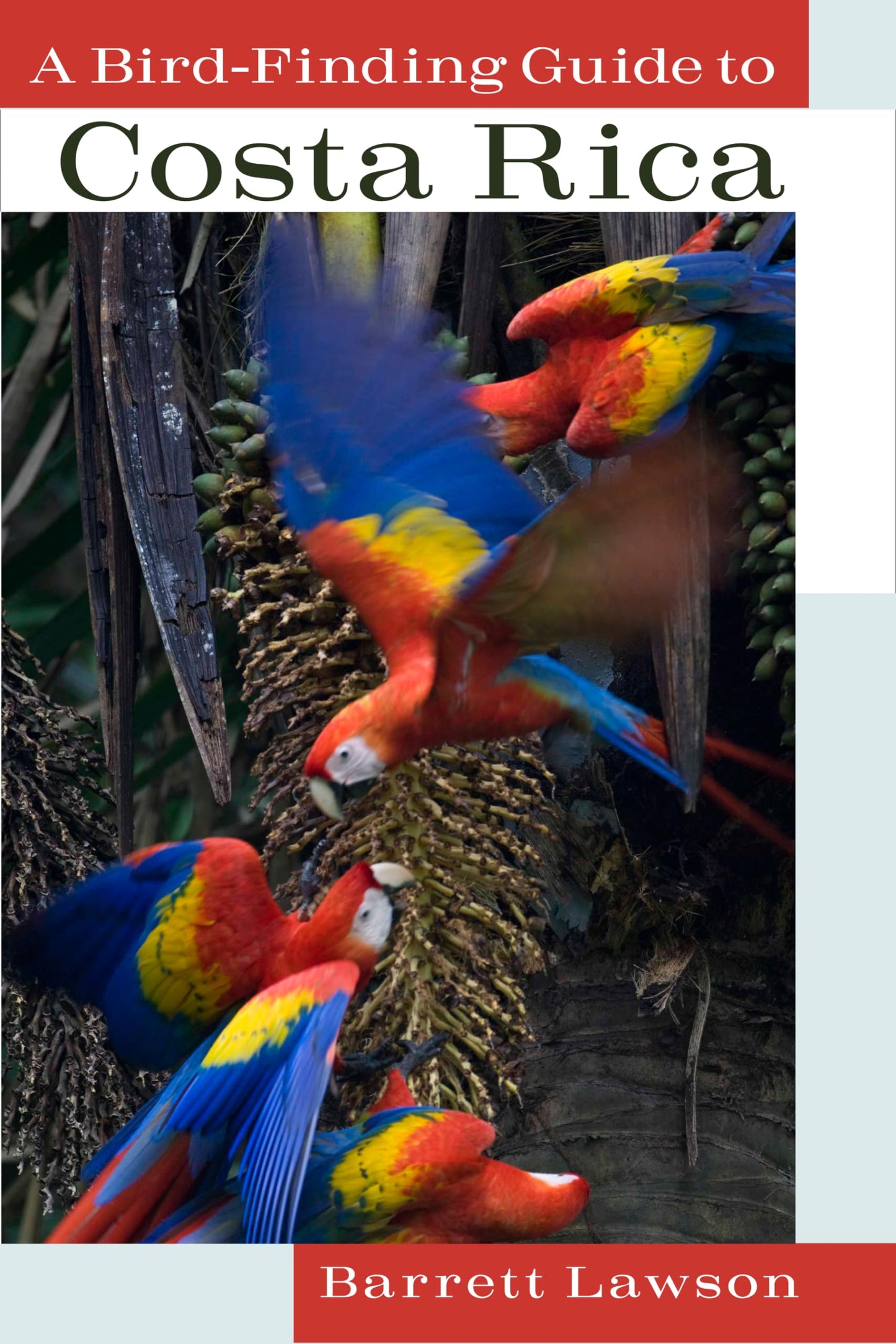 A Bird-Finding Guide to Costa Rica - 6172