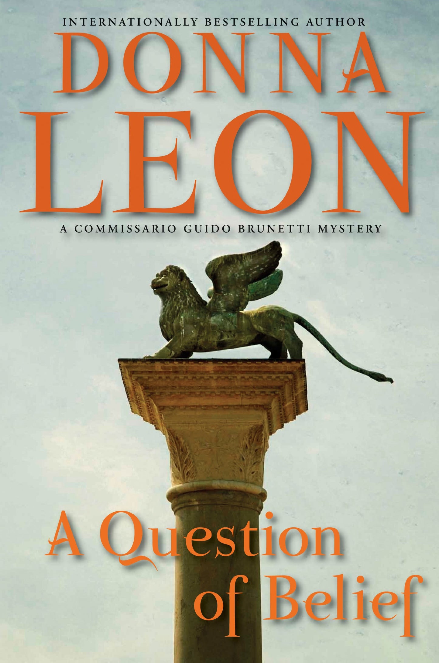 A Question of Belief: A Commissario Guido Brunetti Mystery The Happy Book Stack