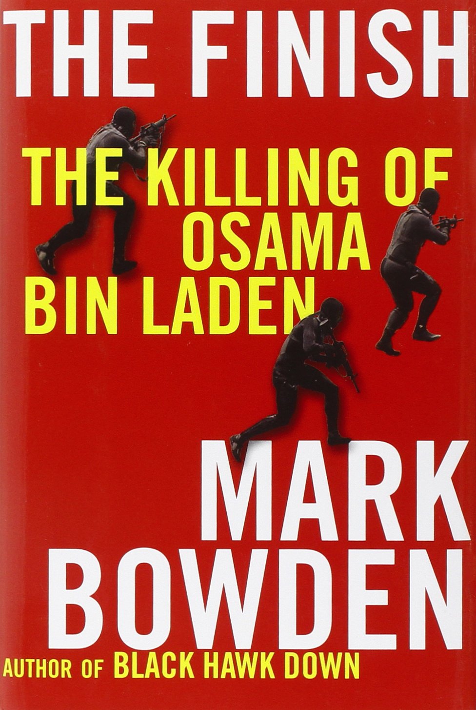 The Finish: The Killing of Osama Bin Laden The Happy Book Stack