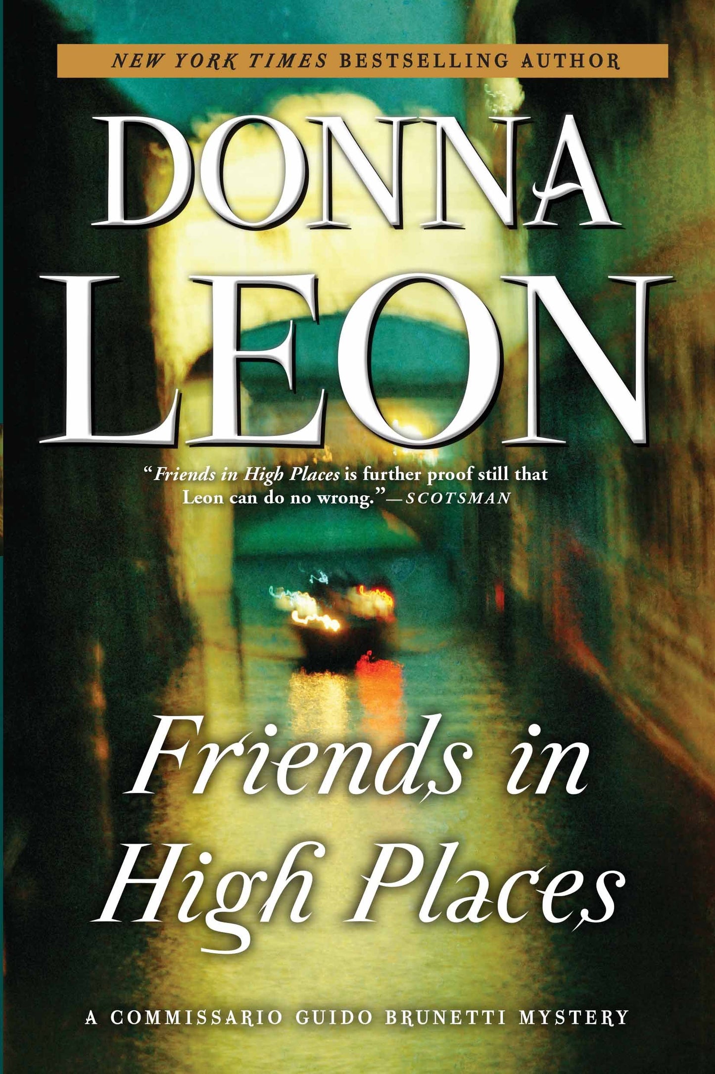 Friends in High Places: A Commissario Guido Brunetti Mystery The Happy Book Stack